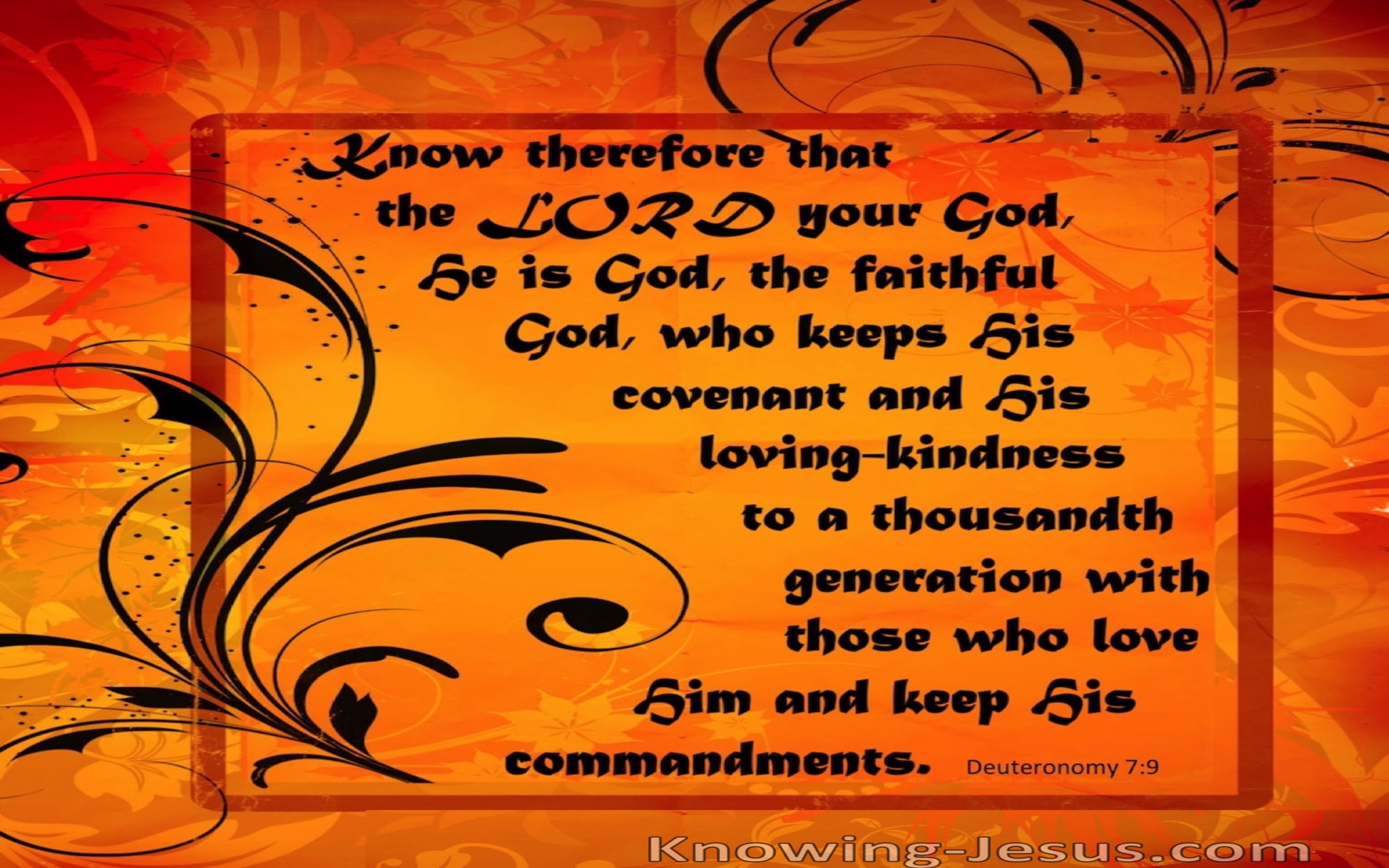 Deuteronomy 7:9 Know The Lord Is God Who Keep His Covenant (black)